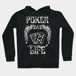 Poker 4 Life Hoodie